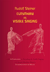Eurythmy as Visible Singing (CW 278)