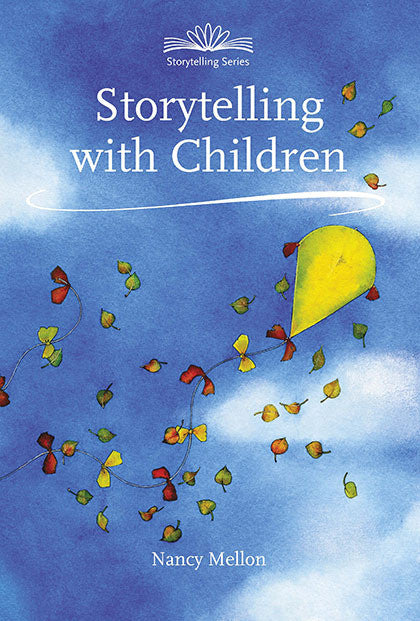 Storytelling With Children, 2nd edition