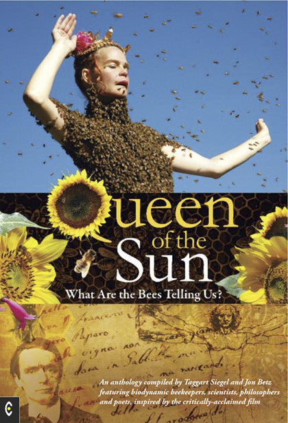 Queen of the Sun: What Are the Bees Telling Us?