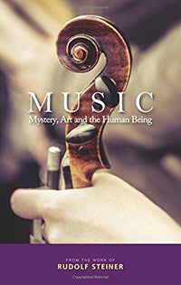 Music: Mystery, Art, and the Human Being