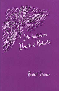Life between Death and Rebirth (CW 140)