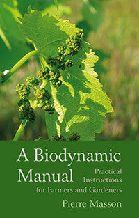 A Biodynamic Manual 2nd. Edition