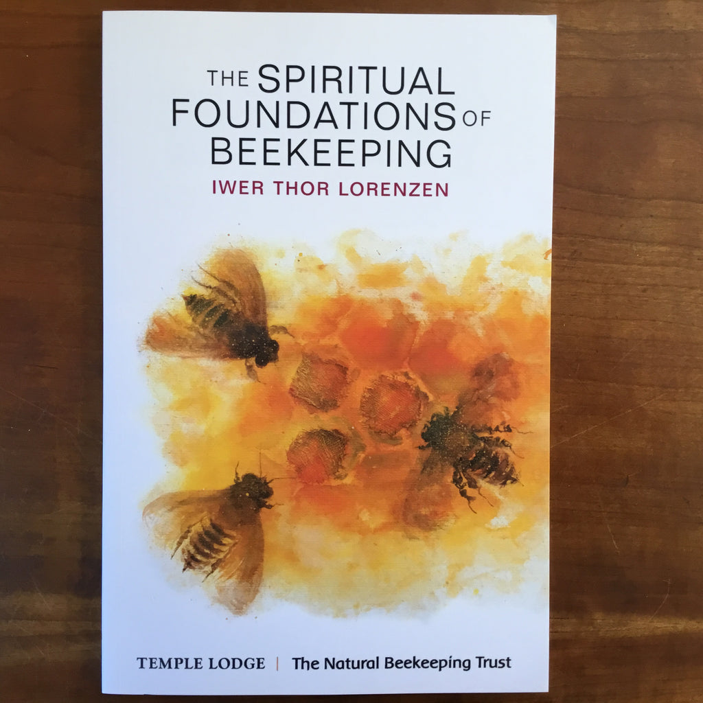 The Spiritual Foundations of Beekeeping